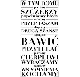 Szablon malarski W tym domu...